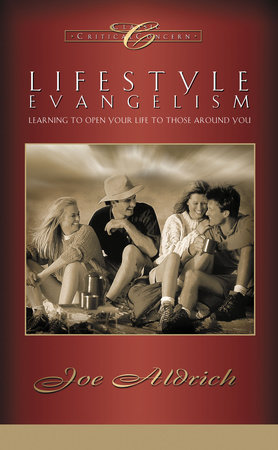 Lifestyle Evangelism by Dr. Joe Aldrich