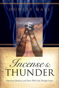 Incense and Thunder