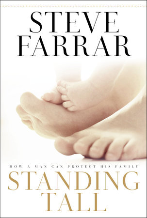 Standing Tall by Steve Farrar