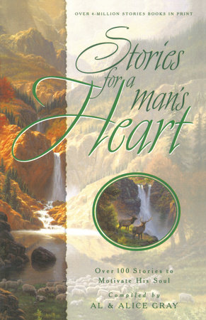 Stories for a Man's Heart by Al Gray