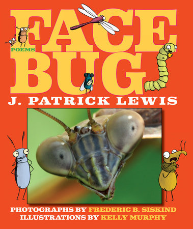 Face Bug by J. Patrick Lewis