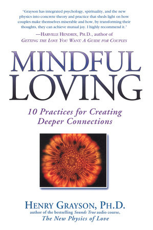 Mindful Loving by Henry Grayson