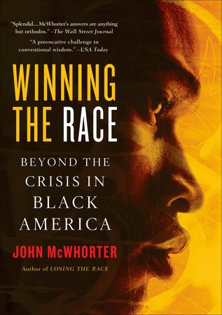 Winning the Race by John McWhorter