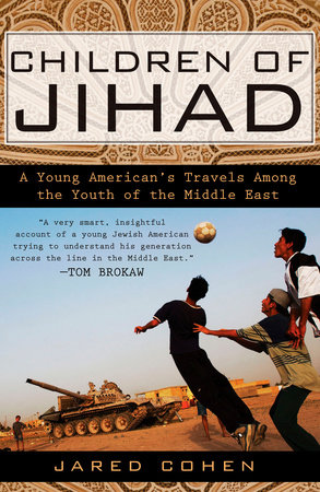 Children of Jihad by Jared Cohen