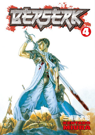 Berserk Volume 4 by Kentaro Miura