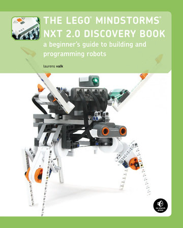 The LEGO MINDSTORMS NXT 2.0 Discovery Book by Laurens Valk