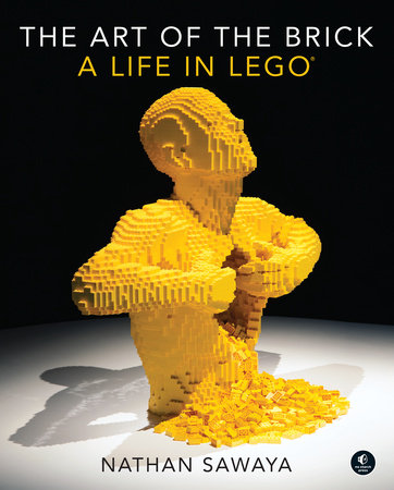 The Art of the Brick by Nathan Sawaya
