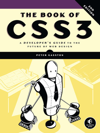 The Book of CSS3, 2nd Edition by Peter Gasston