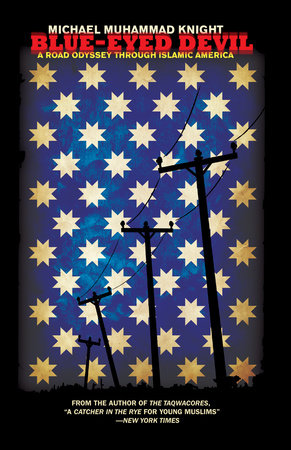 Blue-Eyed Devil by Michael Muhammad Knight