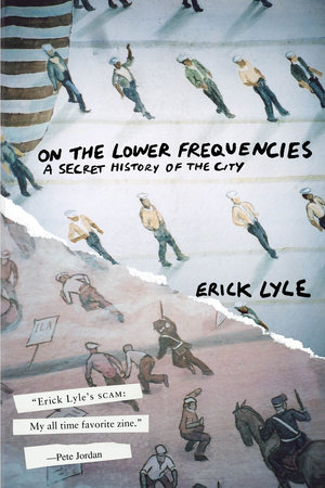 On the Lower Frequencies by Erick Lyle