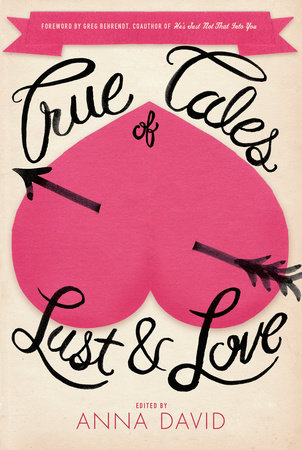 True Tales of Lust and Love by 