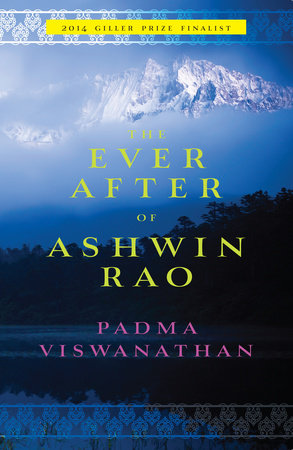 The Ever After of Ashwin Rao by Padma Viswanathan