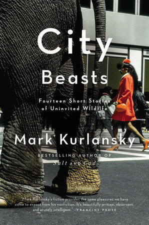 City Beasts by Mark Kurlansky