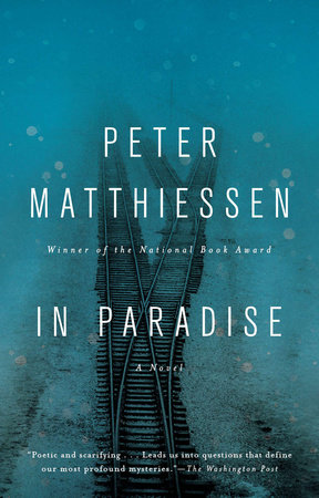 In Paradise by Peter Matthiessen