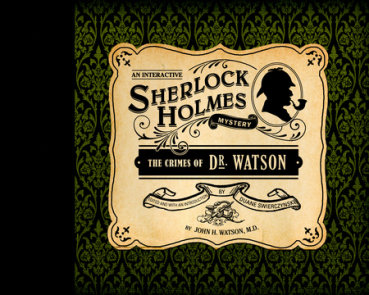 The Crimes of Dr. Watson