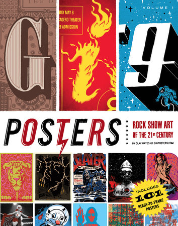 Gig Posters Volume I by Clay Hayes