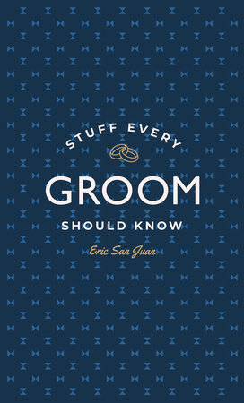 Stuff Every Groom Should Know