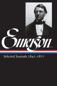 Ralph Waldo Emerson: Selected Journals Vol. 2 1841-1877 (LOA #202)