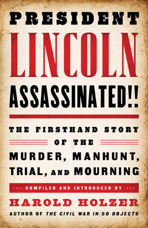 President Lincoln Assassinated!! by 