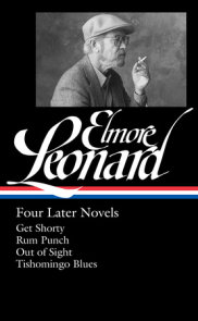 Elmore Leonard: Four Later Novels (LOA #280)