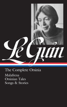 Ursula K. Le Guin: The Complete Orsinia (LOA #281) by Ursula K. Le Guin