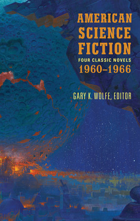 American Science Fiction: Four Classic Novels 1960-1966 (LOA #321) by Poul Anderson, Clifford D. Simak, Daniel Keyes and Roger Zelazny