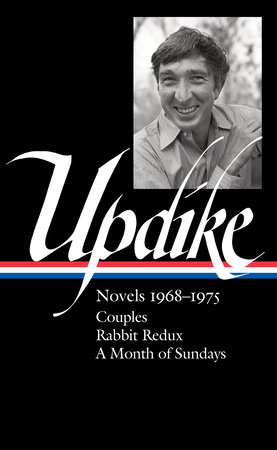 John Updike: Novels 1968-1975 (LOA #326)