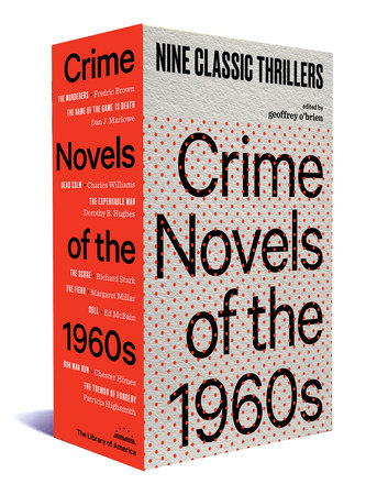 Crime Novels of the 1960s by Geoffrey O'Brien