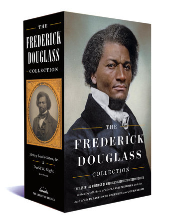 The Frederick Douglass Collection by Frederick Douglass