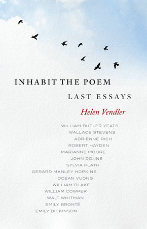 Inhabit the Poem: Last Essays