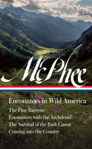 John McPhee: Encounters in Wild America (LOA #398)