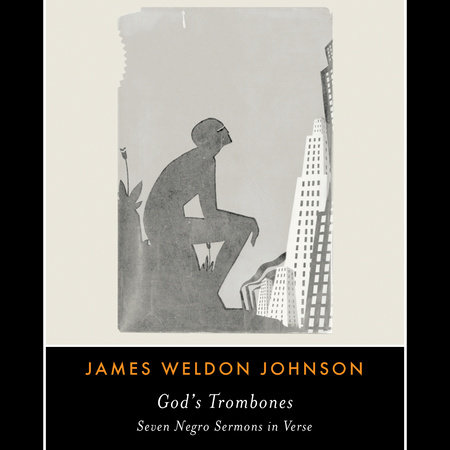 God's Trombones by James Weldon Johnson