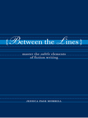 Between the Lines by Jessica Page Morrell