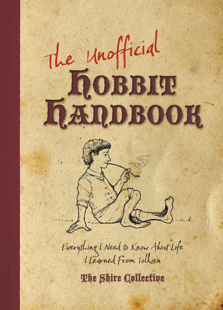 The Unofficial Hobbit Handbook by Peter Archer and Scott Francis