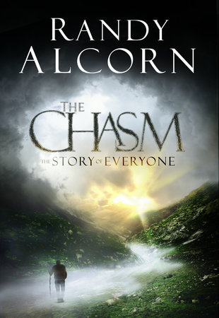 The Chasm by Randy Alcorn