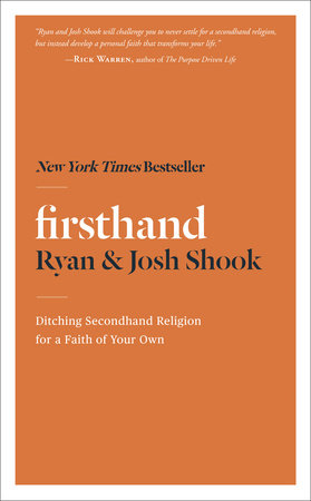 Firsthand by Ryan Shook and Josh Shook