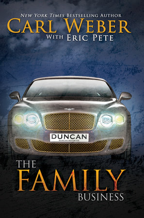 The Family Business by Carl Weber and Eric Pete