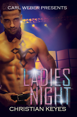 Ladies Night by Christian Keyes