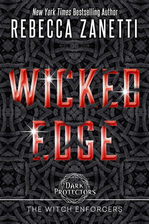 Wicked Edge by Rebecca Zanetti