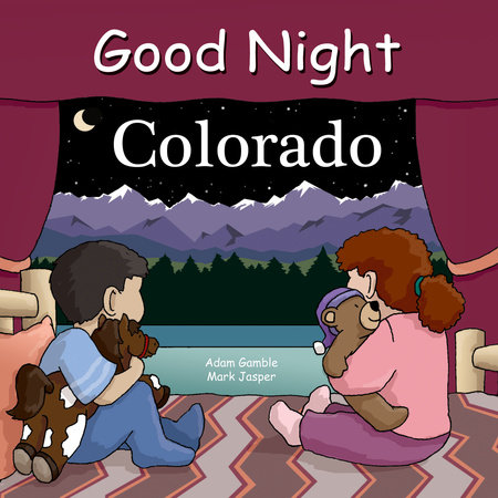 Good Night Colorado by Adam Gamble and Bill Mackey