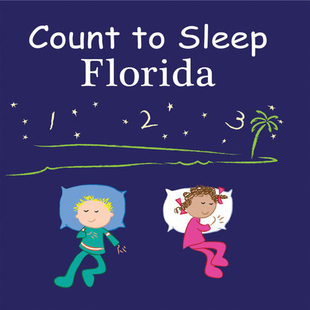 Count To Sleep Florida by Adam Gamble and Mark Jasper