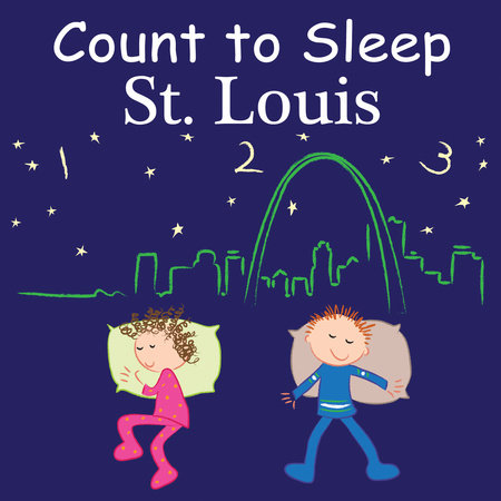 Count To Sleep St. Louis by Adam Gamble and Mark Jasper