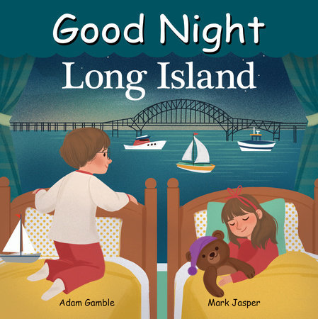 Good Night Long Island by Adam Gamble and Mark Jasper