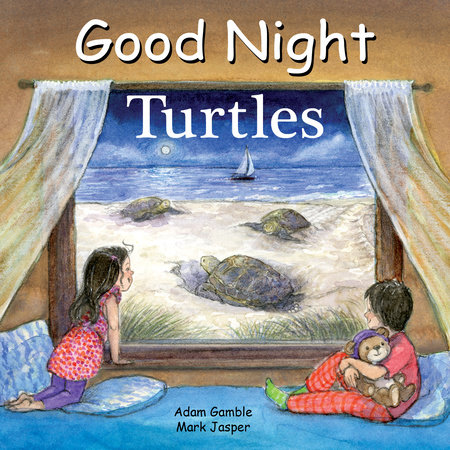 Good Night Turtles by Adam Gamble and Mark Jasper