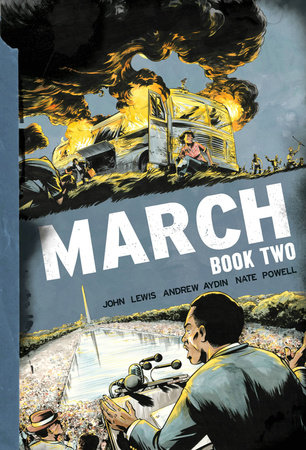 March: Book Two by John Lewis and Andrew Aydin