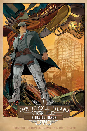 The Jekyll Island Chronicles (Book Two): A Devil's Reach by Steve Nedvidek, Ed Crowell and Jack Lowe