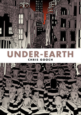 Under-Earth by Chris Gooch