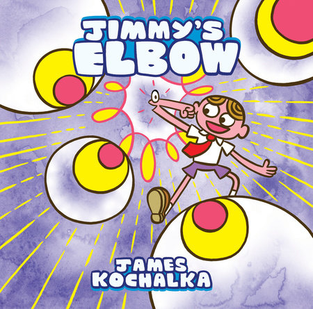 Jimmy's Elbow by James Kochalka