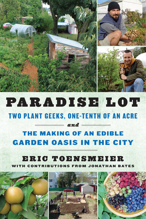 Paradise Lot by Eric Toensmeier and Jonathan Bates