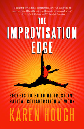 The Improvisation Edge by Karen Hough